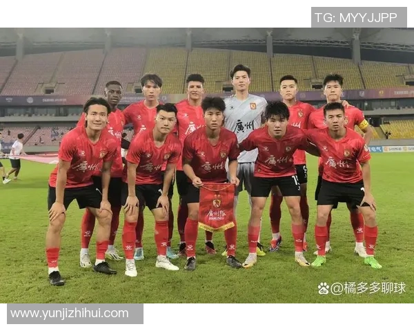 广州足球队在精英赛中的技术表现分析与评价 广州足球队在精英赛中的技术表现分析与评价